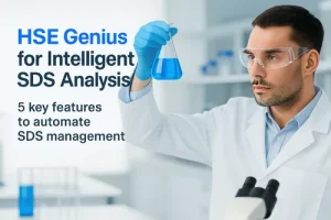 HSE Genius for Intelligent SDS Analysis hsegenius convert today SDS into Excel